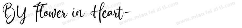 BY Flower in Heart字体转换